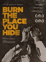 Poster der Burn the Place You Hide