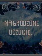 Poster der Nagrodzone Uczucie