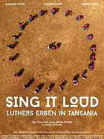 Poster der Sing It Loud - Luthers Erben in Tansania