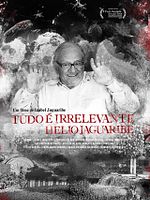 Poster der Tudo É Irrelevante, Hélio Jaguaribe