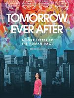 Poster der Tomorrow Ever After