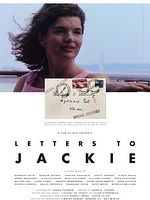 Poster der Letters to Jackie: Remembering President Kennedy