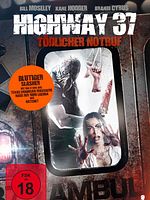 Poster der Highway 37 - Tödlicher Notruf