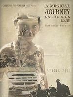 Poster der A Musical Journey On The Silk Route