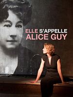 Poster der Elle s'appelle Alice Guy
