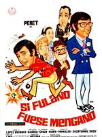 Poster der Si Fulano fuese Mengano