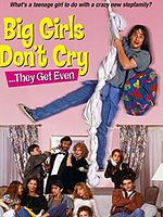Poster der Big Girls Don't Cry... They Get Even