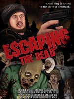 Poster der Escaping The Dead