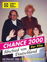 Poster der Chance 2000 - Abschied von Deutschland