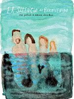 Poster der El silencio es bienvenido