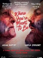 Poster der Where You're Meant to Be