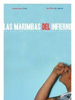 Poster der Las marimbas del infierno