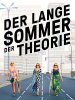 Poster der Der lange Sommer der Theorie