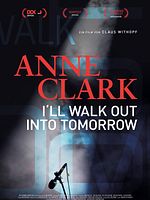 Poster der Anne Clark - I'll Walk Out Into Tomorrow