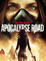 Poster der Apocalypse Road