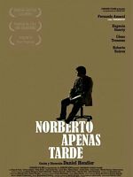 Poster der Norberto apenas tarde
