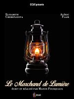 Poster der Le Marchand de Lumière