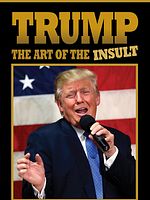 Poster der Trump: The Art of the Insult