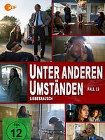 Poster der Unter anderen Umständen: Liebesrausch