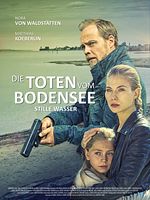 Poster der Die Toten vom Bodensee: Stille Wasser