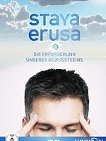 Poster der Staya Erusa - Die Erforschung unseres Bewusstseins
