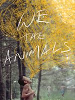 Poster der We The Animals