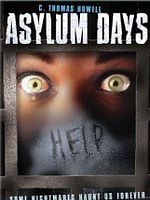 Poster der Asylum Days - Der Killer in dir