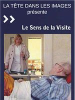 Poster der Le Sens De La Visite