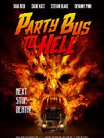 Poster der Bus Party To Hell