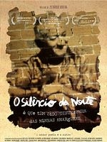 Poster der O Silêncio da Noite é Que Tem Sido Testemunha das Minhas Amarguras