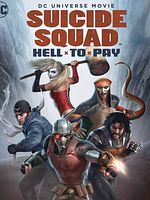 Poster der Suicide Squad: Hell To Pay