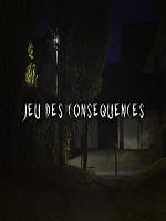 Poster der Jeu des conséquences