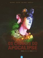Poster der Os Caubóis do Apocalipse