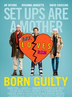 Poster der Born Guilty