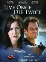 Poster der Live Once, Die Twice