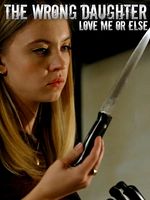 Poster der The Wrong Daughter