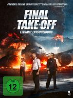 Poster der Final Take-Off - Einsame Entscheidung