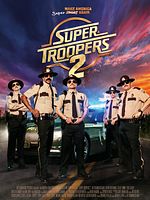 Poster der Super Troopers 2