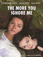 Poster der The More You Ignore Me