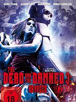 Poster der The Dead and the Damned 3: Ravaged