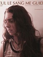 Poster der Seul le sang me guide