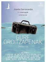 Poster der Gure Oroitzapenak