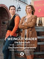 Poster der Weingut Wader: Die Erbschaft