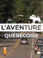 Poster der L'Aventure Québécoise