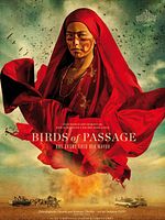 Poster der Birds of Passage - Das grüne Gold der Wayuu