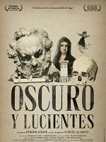 Poster der Oscuro Y Lucientes