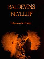 Poster der Baldevins bryllup