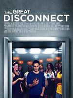 Poster der The Great Disconnect