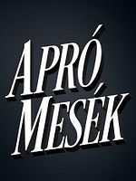 Poster der Apró Mesék