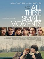 Poster der All These Small Moments